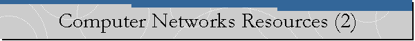 Computer Networks Resources (2)